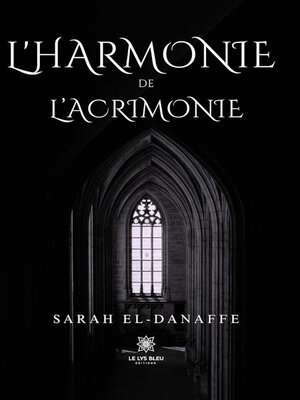 cover image of L'harmonie de l'acrimonie